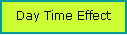 Text Box: Day Time Effect